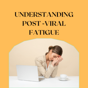 post viral fatigue