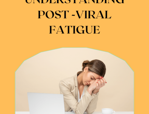Is it Post Viral Fatigue?
