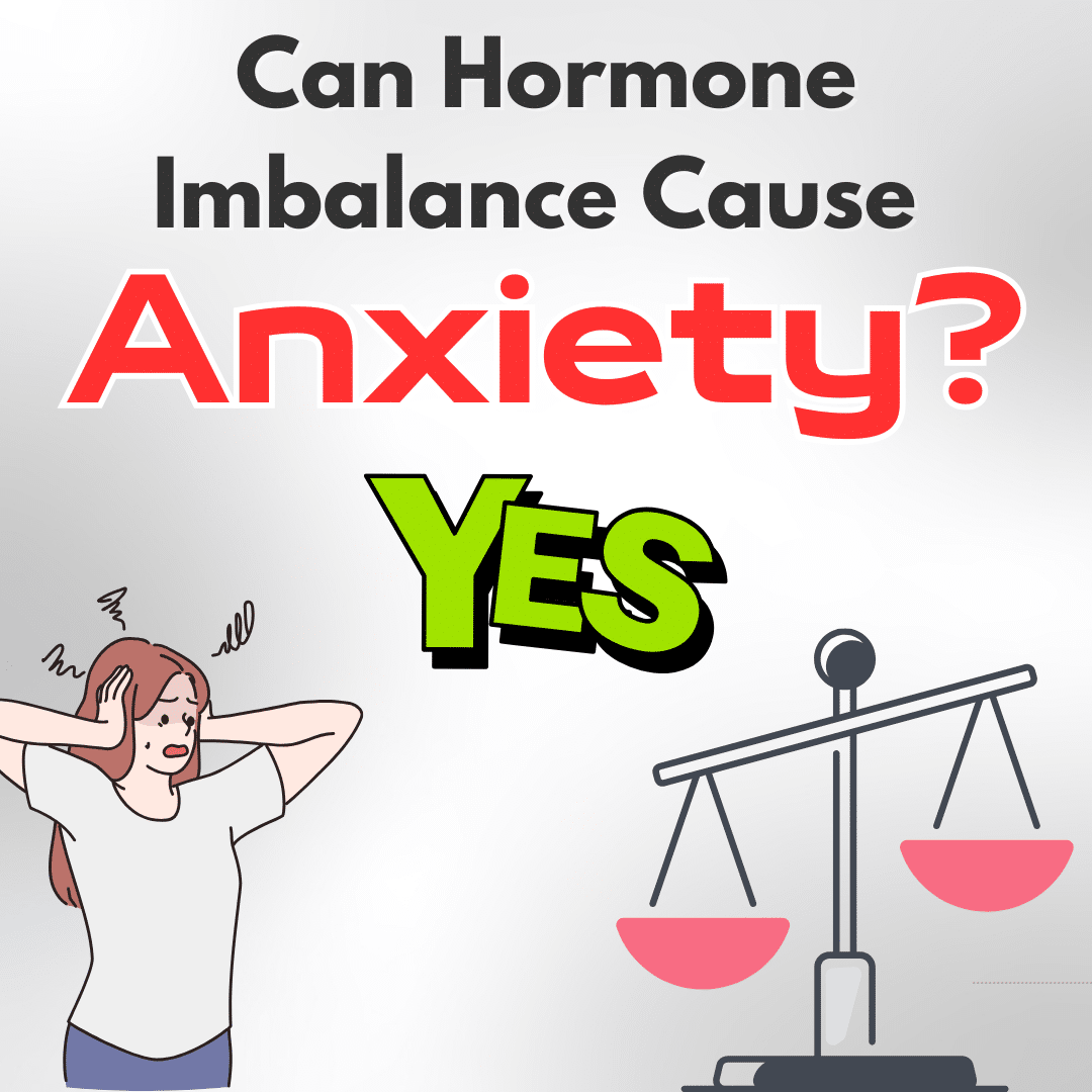 can hormone imbalance cause anxiety Atlanta