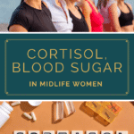 Cortisol & Blood Sugar in Midlife Women