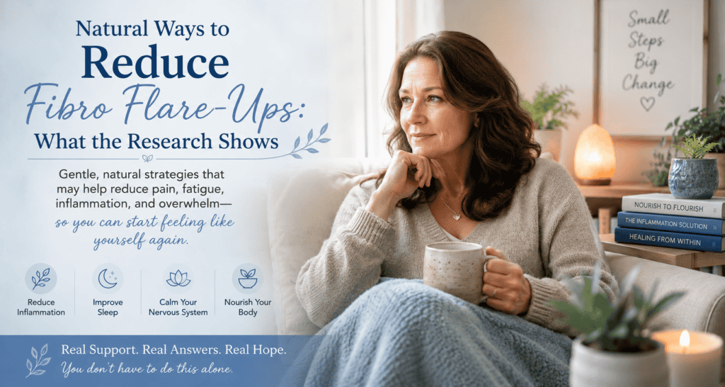 natural ways to reduce fibro flare-ups